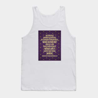 If Not Now, When? Tank Top